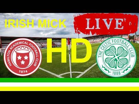 HAMILTON v CELTIC HAMILTON v CELTIC