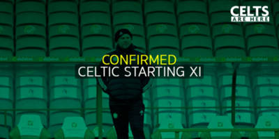 Confirmed Starting XI: Neil Lennon Springs Major Surprise Confirmed Starting XI: Neil Lennon Springs Major Surprise