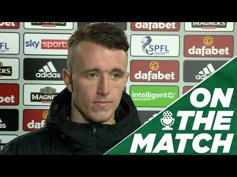 On the Match: David Turnbull | Celtic 3-0 Dundee United On the Match: David Turnbull | Celtic 3-0 Dundee United