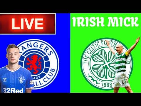 RANGERS vs CELTIC | LIVE STREAM Watch Along | SPFL RANGERS vs CELTIC | LIVE STREAM Watch Along | SPFL