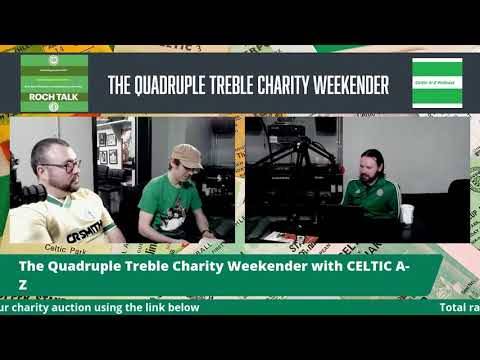 CELTIC A-Z with A Celtic State of Mind – The Quadruple Treble Charity Weekender CELTIC A-Z with A Celtic State of Mind – The Quadruple Treble Charity Weekender
