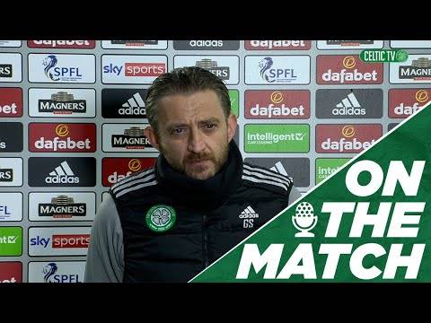 On the Match: Gavin Strachan | Celtic 1-1 Hibernian