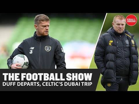 The Football Show | Celtic in crisis, Damien Duff’s departure and the Premier League’s changes