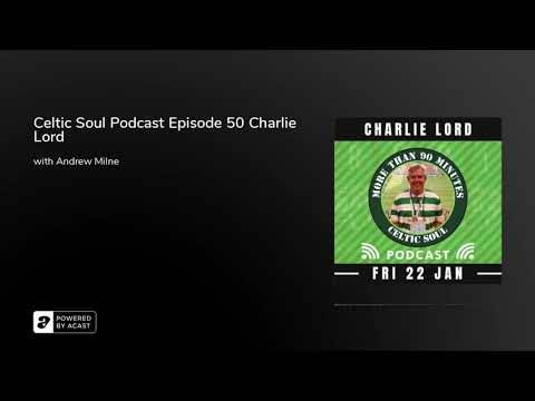 Celtic Soul Celtic FC podcast