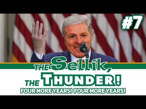 Four More Years of Lennon? | the Sellik, the Thunder! | #7