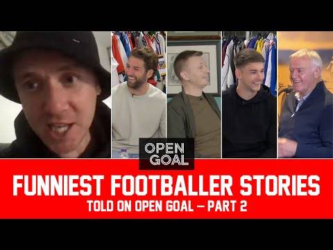 Part 2 | Funniest Footballer Stories Told on Open Goal