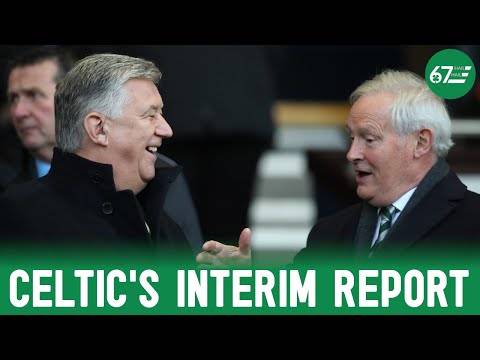 Celtic’s Interim Report: A fan’s reaction Celtic’s Interim Report: A fan’s reaction