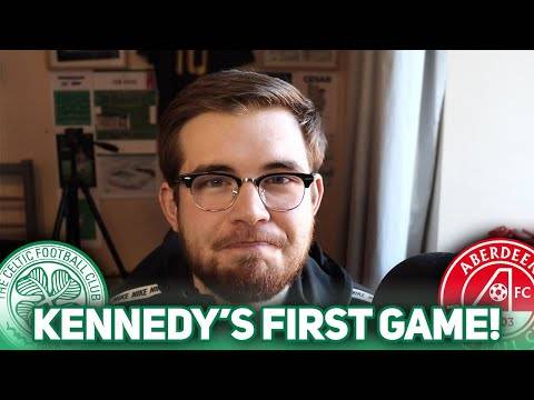 First Game Under Kennedy! | Celtic Vs Aberdeen | Match Preview/Predictions! First Game Under Kennedy! | Celtic Vs Aberdeen | Match Preview/Predictions!