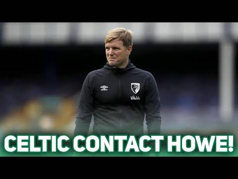 CELTIC MAKE CONTACT WITH EDDIE HOWE? | What next? CELTIC MAKE CONTACT WITH EDDIE HOWE? | What next?