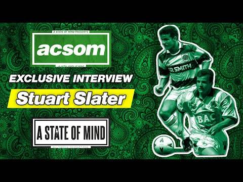 STUART SLATER with A Celtic State of Mind // Signing for Liam Brady // Celtic in the nineties STUART SLATER with A Celtic State of Mind // Signing for Liam Brady // Celtic in the nineties