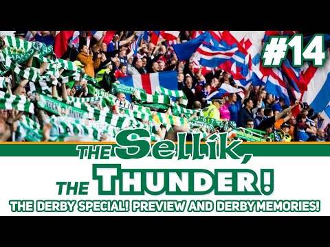 The Derby Special! | the Sellik, the Thunder! | #14 The Derby Special! | the Sellik, the Thunder! | #14