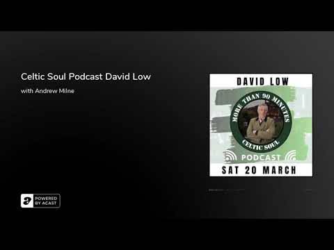 Celtic Soul Celtic FC podcast
