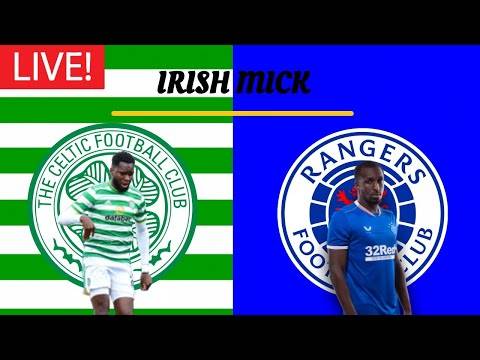 CELTIC vs RANGERS | LIVE WATCH ALONG | SPFL CELTIC vs RANGERS | LIVE WATCH ALONG | SPFL