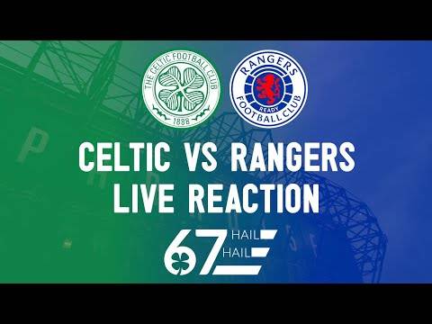 Celtic 1-1 Rangers | LIVE Reaction Celtic 1-1 Rangers | LIVE Reaction