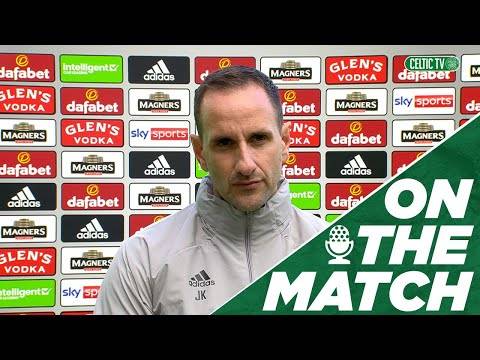 John Kennedy on the Match | Celtic 1-1 Rangers John Kennedy on the Match | Celtic 1-1 Rangers