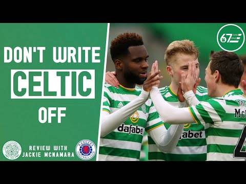 Why you’d be foolish to write Celtic off next season Why you’d be foolish to write Celtic off next season