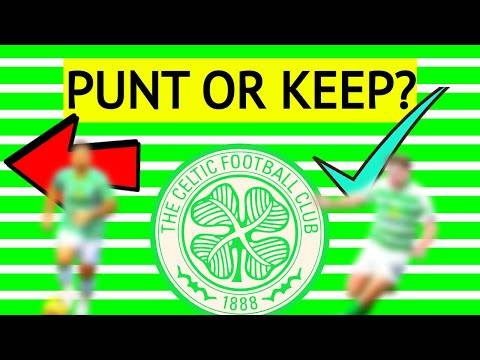 Punt or Keep? BRUTAL Celtic First Team Analysis Punt or Keep? BRUTAL Celtic First Team Analysis