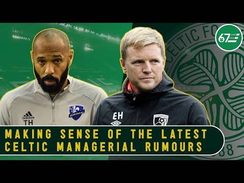 Thierry Henry, Eddie Howe & more: Making sense of the latest Celtic managerial rumours Thierry Henry, Eddie Howe & more: Making sense of the latest Celtic managerial rumours