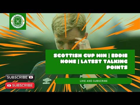 Scottish Cup Win | Eddie Howe | Latest Talking Points Scottish Cup Win | Eddie Howe | Latest Talking Points