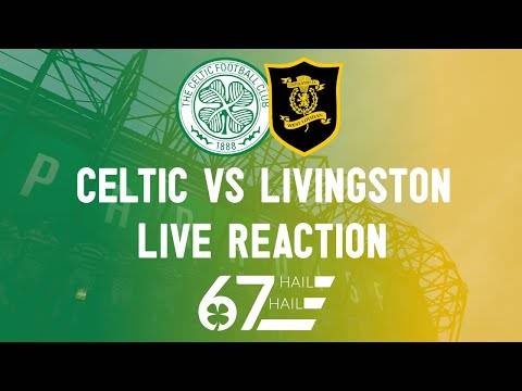 Celtic 6-0 Livingston | LIVE Reaction
