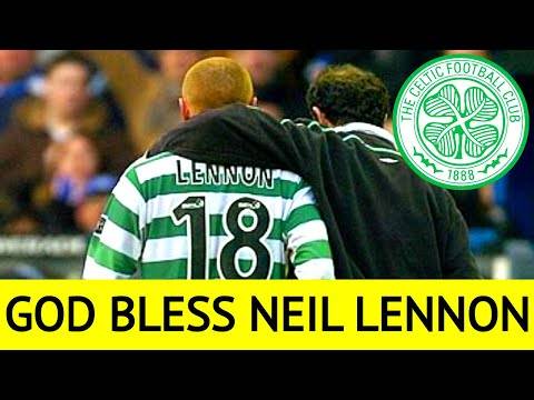 God Bless Neil Lennon | Celtic Legend Player & Manager God Bless Neil Lennon | Celtic Legend Player & Manager