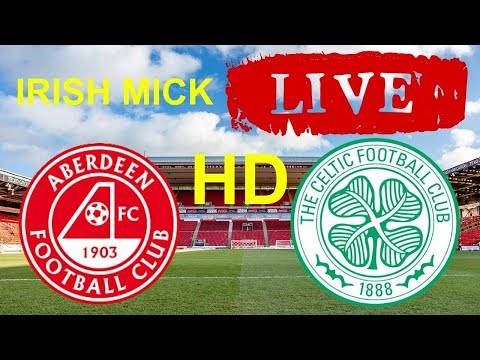 ABERDEEN v CELTIC | LIVE Watch Along | SPFL ABERDEEN v CELTIC | LIVE Watch Along | SPFL