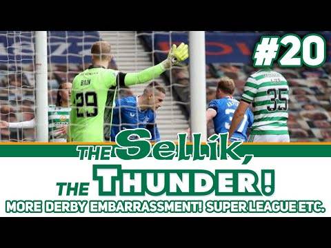 MORE DERBY EMBARRASSMENT, SUPER LEAGUE, ABERDEEN & MORE! | The Sellik, The Thunder | #20 MORE DERBY EMBARRASSMENT, SUPER LEAGUE, ABERDEEN & MORE! | The Sellik, The Thunder | #20