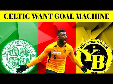Celtic want GOAL MACHINE Jean-Pierre Nsame from Young Boys Celtic want GOAL MACHINE Jean-Pierre Nsame from Young Boys