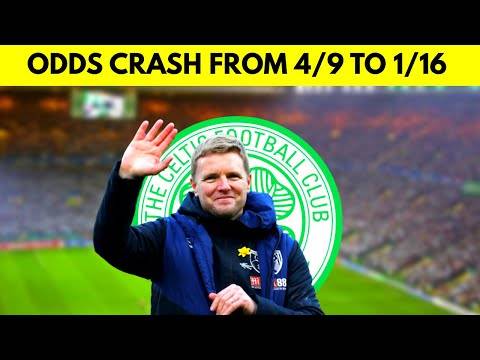 Eddie Howe odds DRAMATICALLY CRASH on Celtic move Eddie Howe odds DRAMATICALLY CRASH on Celtic move