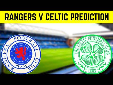Rangers v Celtic Irish Mick Prediction Rangers v Celtic Irish Mick Prediction