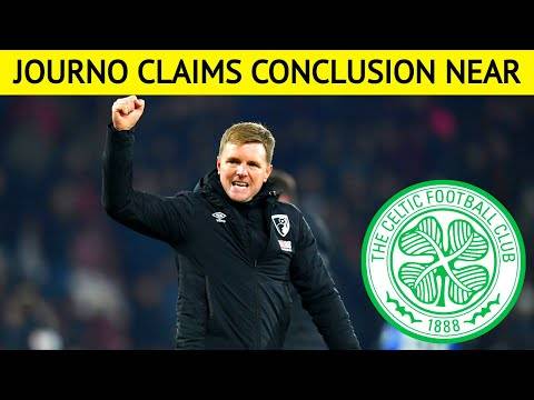 ‘CONCLUSION near ‘Journo’s THRILLING Eddie Howe claim – Celtic Manager?