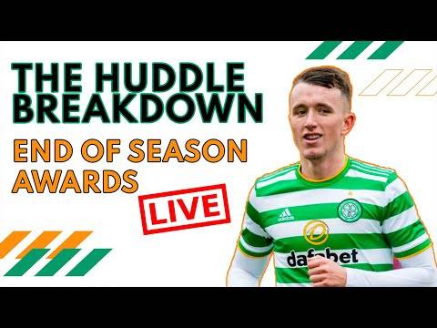 Celtic end of season awards | Who was Player of the Year in a dire season? | The Huddle Breakdown Celtic end of season awards | Who was Player of the Year in a dire season? | The Huddle Breakdown
