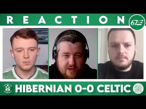 Hibernian 0-0 Celtic | LIVE Reaction Hibernian 0-0 Celtic | LIVE Reaction