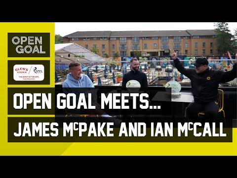 IAN McCALL & JAMES McPAKE | Open Goal Meets. Glen’s Vodka Champ’ship & League 1 Manger of the Year IAN McCALL & JAMES McPAKE | Open Goal Meets. Glen’s Vodka Champ’ship & League 1 Manger of the Year