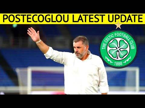 Ange postecoglou LATEST celtic UPDATE Ange postecoglou LATEST celtic UPDATE