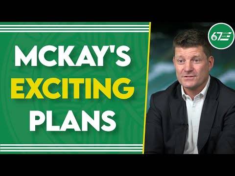 Dominic McKay’s exciting plans to “modernise” Celtic Dominic McKay’s exciting plans to “modernise” Celtic