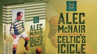 ‘Alec McNair: Celtic’s Icicle’ book out now ‘Alec McNair: Celtic’s Icicle’ book out now