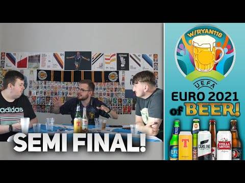 EUROS OF BEERS! | SEMI FINALS! | Euros 2020 EUROS OF BEERS! | SEMI FINALS! | Euros 2020