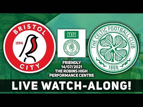 Bristol City Vs Celtic Live Watchalong! | Can Ange Make It 3 Wins From 3? Bristol City Vs Celtic Live Watchalong! | Can Ange Make It 3 Wins From 3?