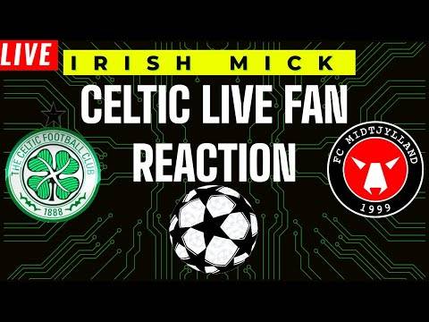 CELTIC vs FC MIDTJYLLAND | LIVE FAN POST MATCH REACTION | UCL Qualification Round 2 CELTIC vs FC MIDTJYLLAND | LIVE FAN POST MATCH REACTION | UCL Qualification Round 2