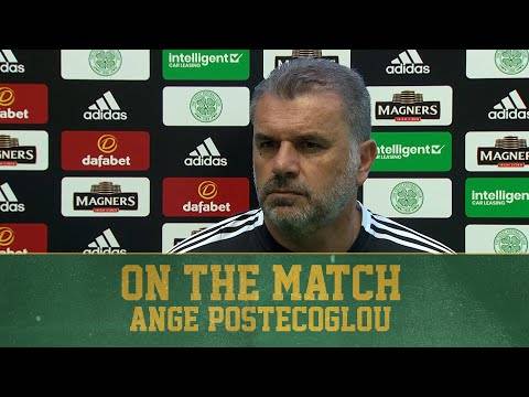 Ange Postecoglou On the Match | Celtic 2-6 West Ham Ange Postecoglou On the Match | Celtic 2-6 West Ham