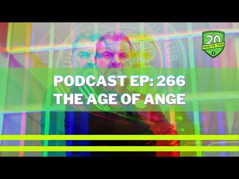 20 Minute Tims Podcast – The Age of Ange 20 Minute Tims Podcast – The Age of Ange