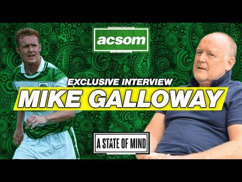 MIKE GALLOWAY interview with A Celtic State of Mind // ACSOM MIKE GALLOWAY interview with A Celtic State of Mind // ACSOM