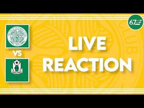 Celtic vs FK Jablonec | LIVE Reaction Celtic vs FK Jablonec | LIVE Reaction