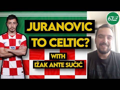 “Juranovic wanted to join Celtic” | Croatian journalist Ižak Ante Sučić “Juranovic wanted to join Celtic” | Croatian journalist Ižak Ante Sučić