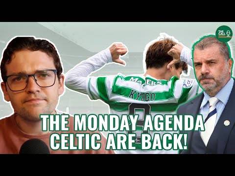 THE MONDAY AGENDA | Kyogo shines again | Celtic need defensive signings | AZ Alkmaar preview THE MONDAY AGENDA | Kyogo shines again | Celtic need defensive signings | AZ Alkmaar preview