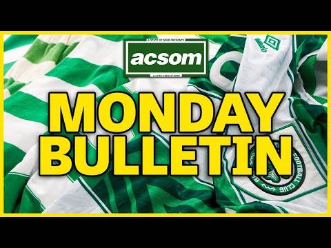 Celtic show green shoots of progress as Ange loses first derby // The ACSOM Bulletin Celtic show green shoots of progress as Ange loses first derby // The ACSOM Bulletin