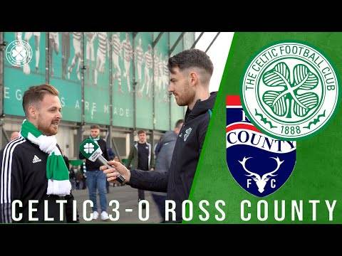 Celtic 3-0 Ross County | Full-Time Reaction | ‘3-0 Definitely Flatters Us!’