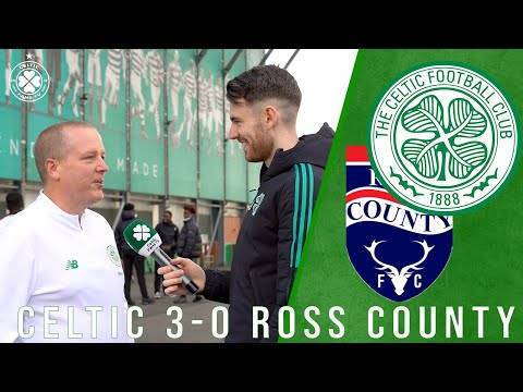 Celtic 3-0 Ross County | Full-Time Reaction | ‘Carter-Vickers was Brilliant!’