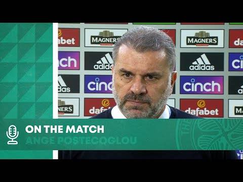 On The Match | Ange Postecoglou | Celtic 3-0 Ross County